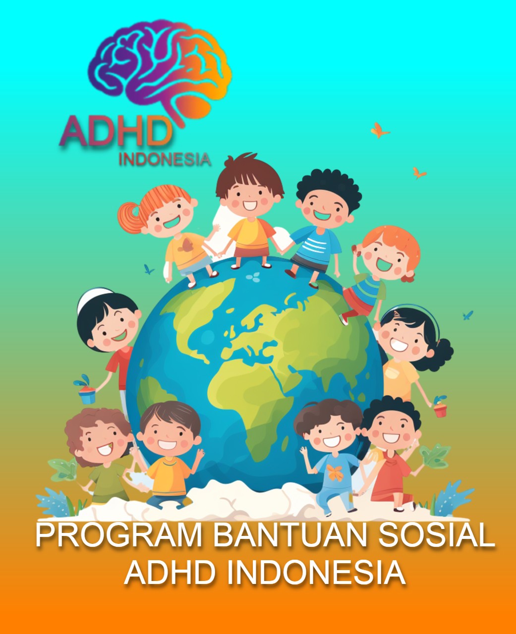 PROGRAM BANTUAN SOSIAL ADHD Indonesia Kota Malang